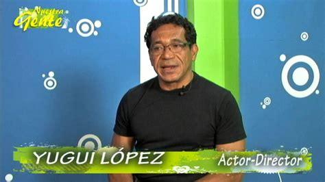 Personalidades 68 Yugui Lopez